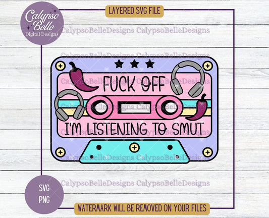 Fuck off, I'm listening to smut Mixtape, Bookish Design