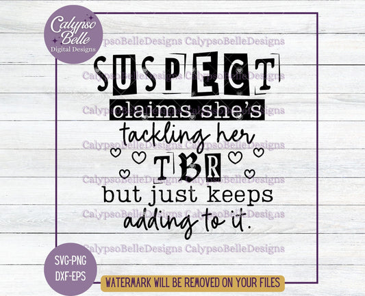 Suspect claims she's tackling her TBR but just keeps adding to it, Bookish Design