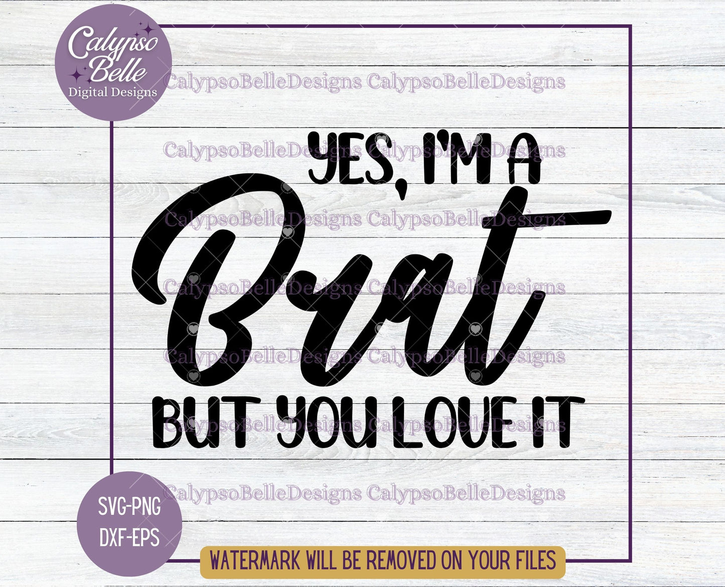 Yes, I'm a Brat But You Love It, Kinky Design