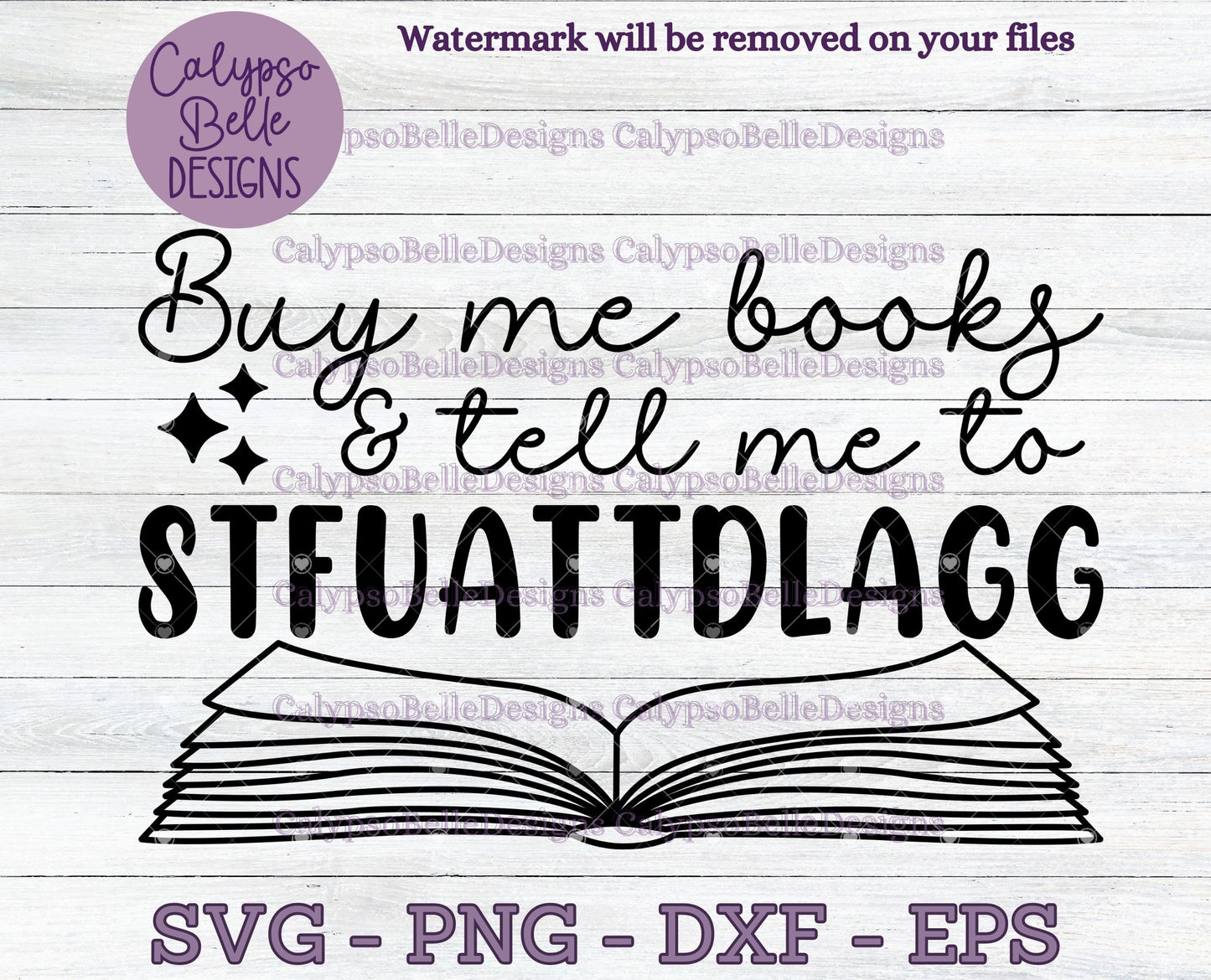 Buy me Books & Tell Me to STFUATTDLAGG Design
