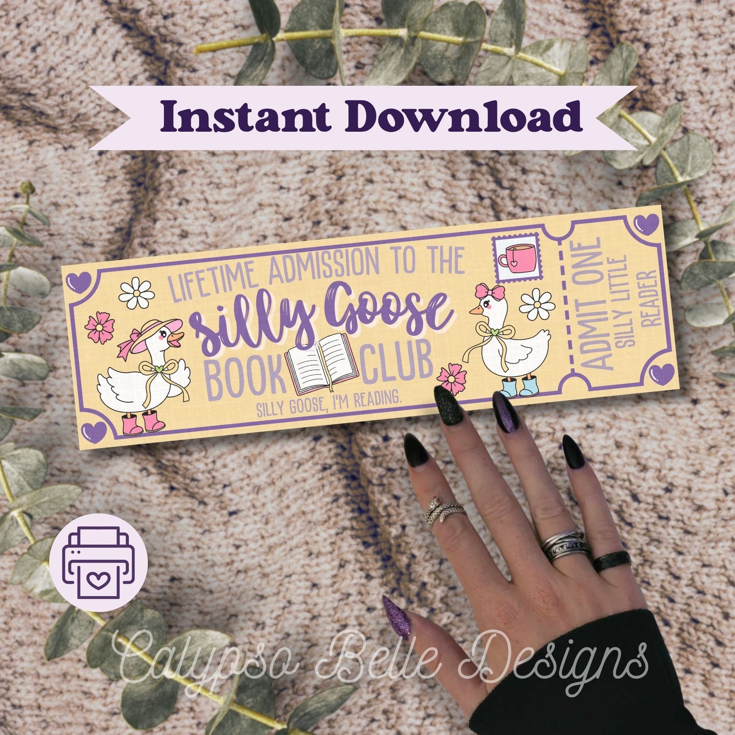 Silly Goose Admit One Book Club Printable Bookmark