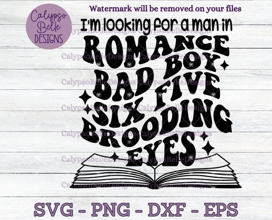 I'm looking for a man in romance, Book Boyfriend, Bookish Design