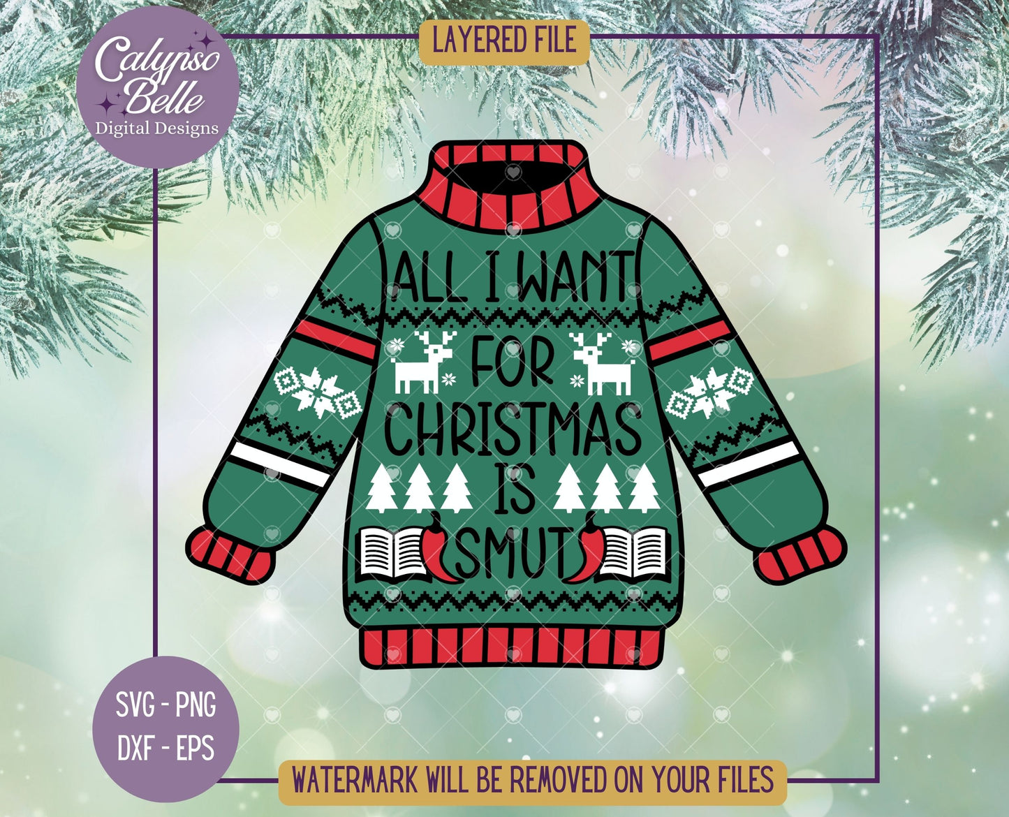 All I Want for Christmas is Smut, Ugly Christmas Sweater, Bookish Christmas Design