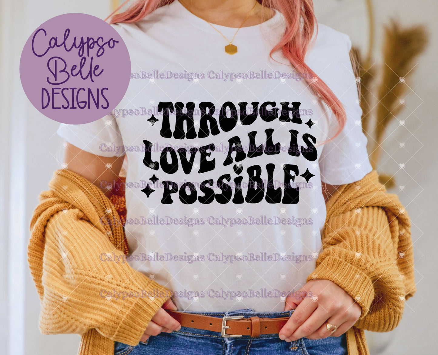 Through Love, All is Possible, Wavy Retro with Pocket Design