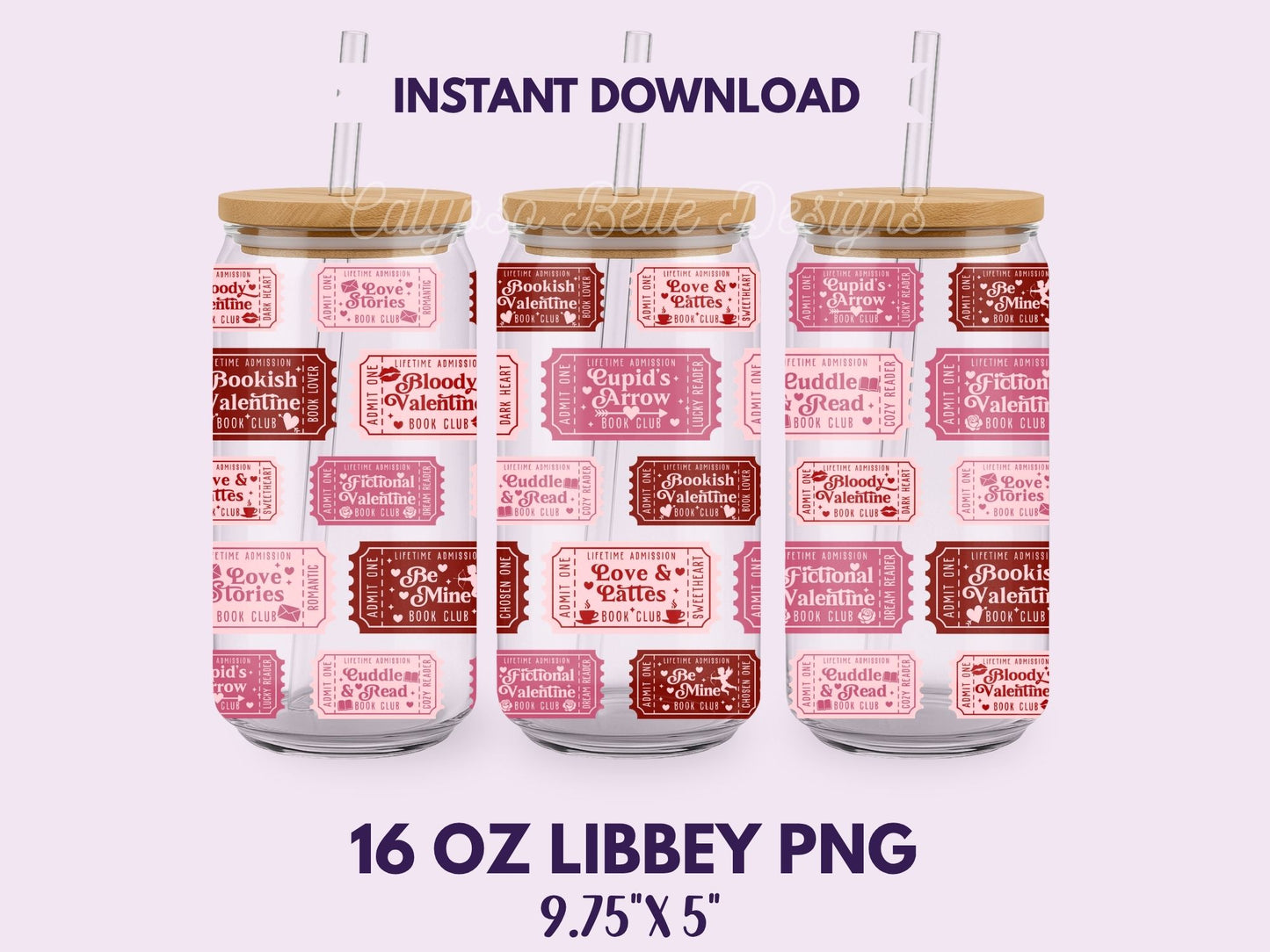 Valentine's Reader Admit One Tickets 16 oz Libbey Cup Wrap, Bookish Designs