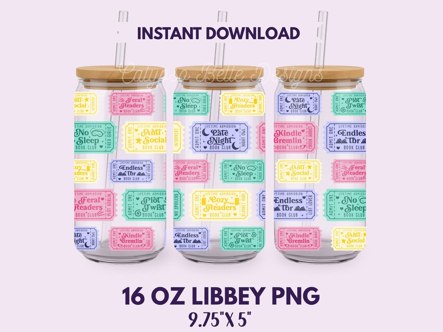 Reader Admit One Tickets 16 oz Libbey Cup Wrap, Bookish Designs