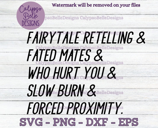 Book Tropes - Fairytale, Fated Mates, Who Hurt You, Slow Burn & Forced Proximity Design