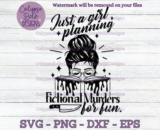 Just a Girl Planning Fictional Murders for Fun, Bookish Design