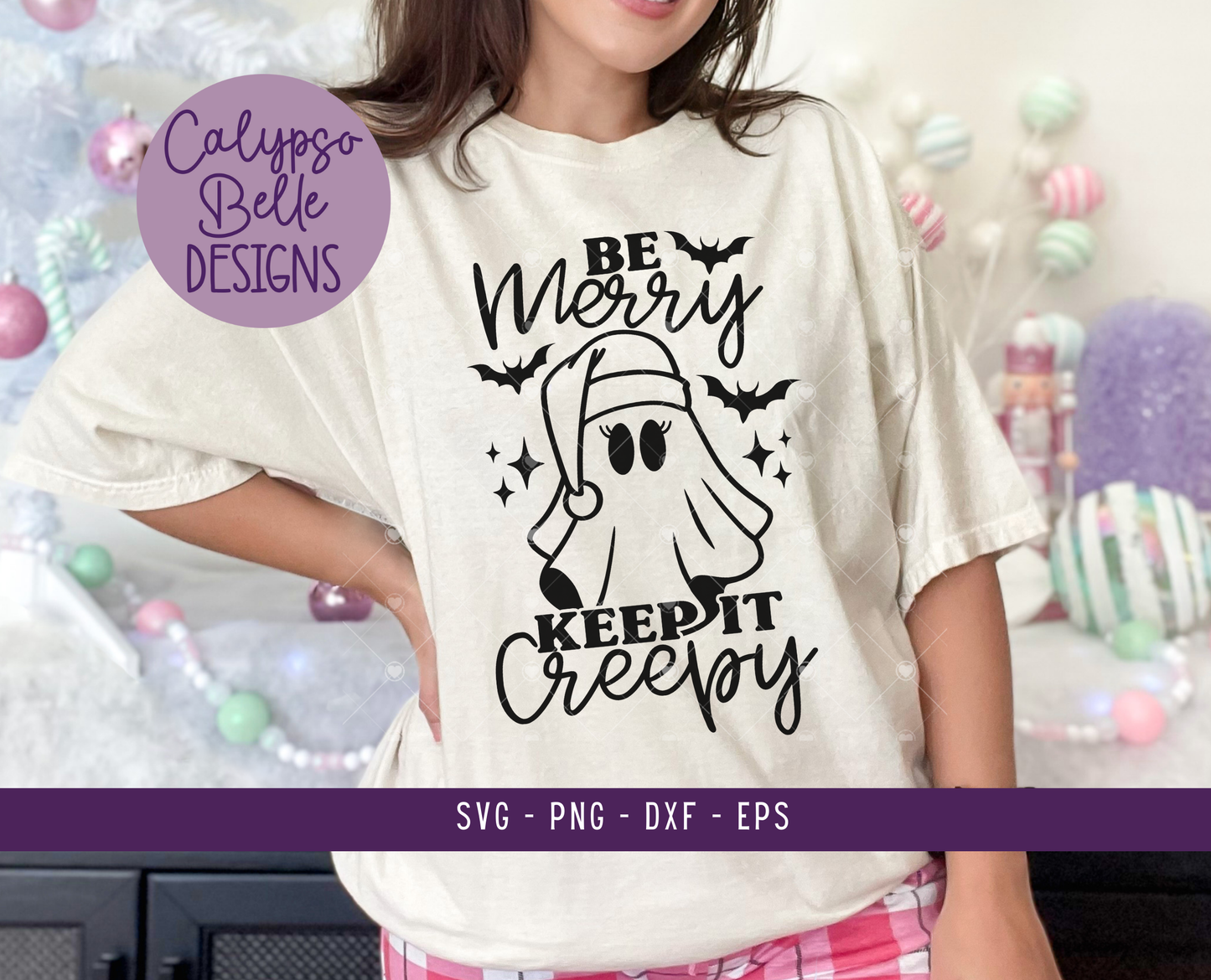 Be Merry Keep it Creepy, Christmas Ghost, Christmas Design