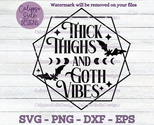 Thick Thighs & Goth Vibes, Gothic Emo Design